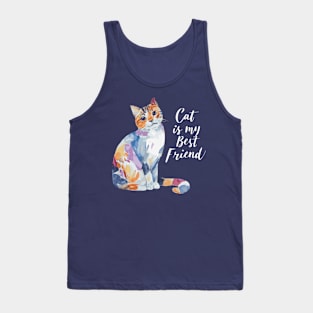 Cat is my best friend Tank Top